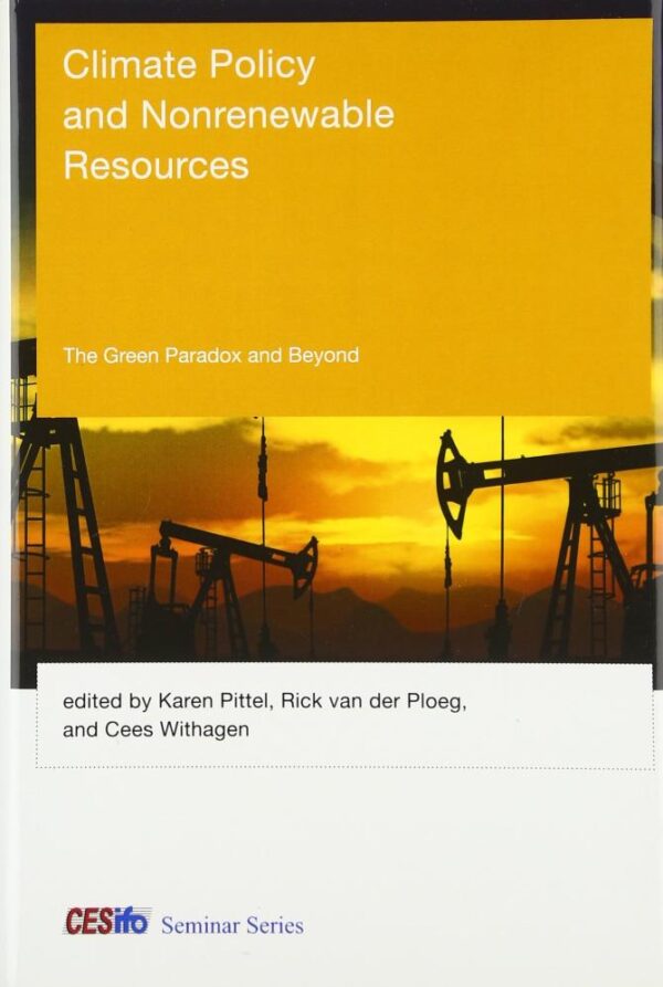 Climate Policy and Nonrenewable Resources: The Green Paradox and Beyond