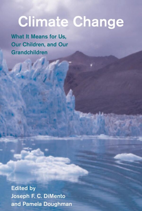 Climate Change: What it Means for Us