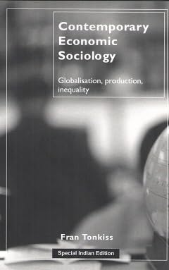 Contemporary Economic Sociology: Globalisation