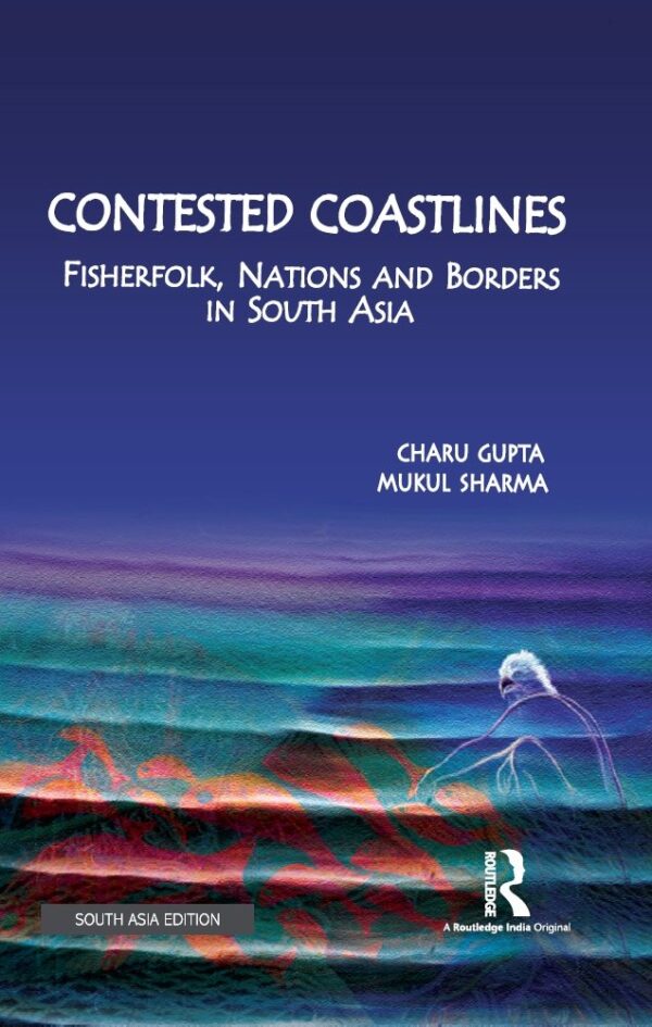 Contested Coastlines