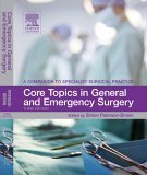 Core Topics in General and Emergency Surgery: A Companion to Specialist Surgical Practice