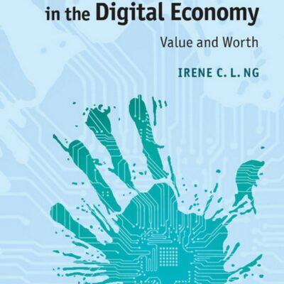 Creating New Markets Digital Economy: Value and Worth