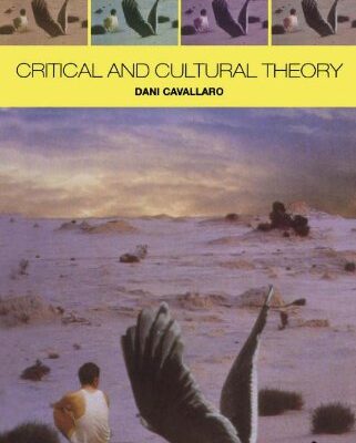 Critical and Cultural Theory