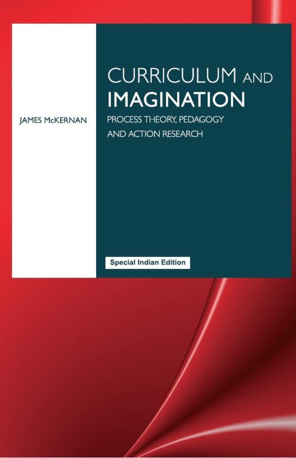 Curriculum and Imagination: Process Theory