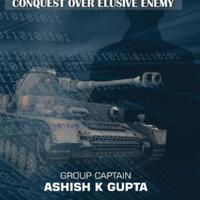 Cyber War: Conquest Over Elusive Enemy (First)