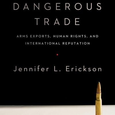 Dangerous Trade: Arms Exports