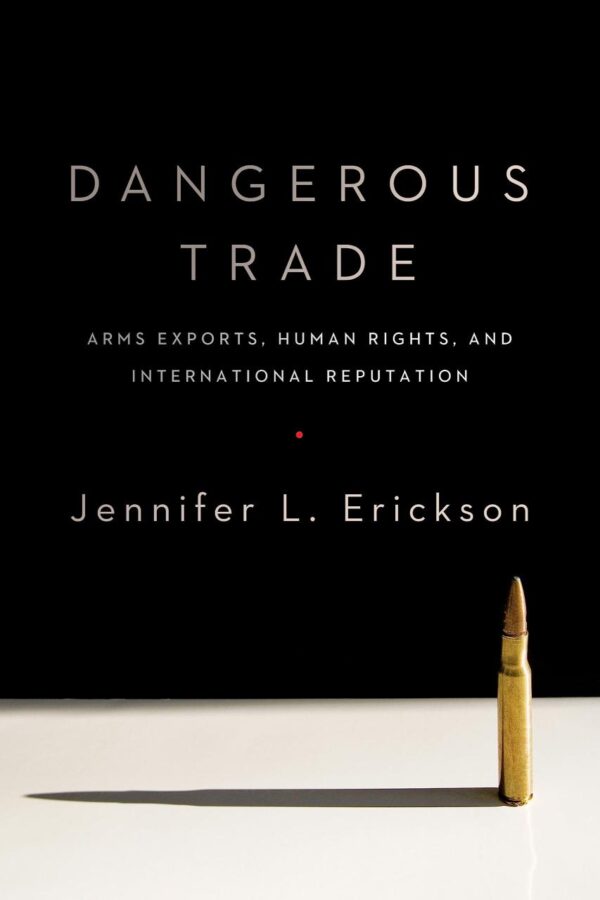 Dangerous Trade: Arms Exports