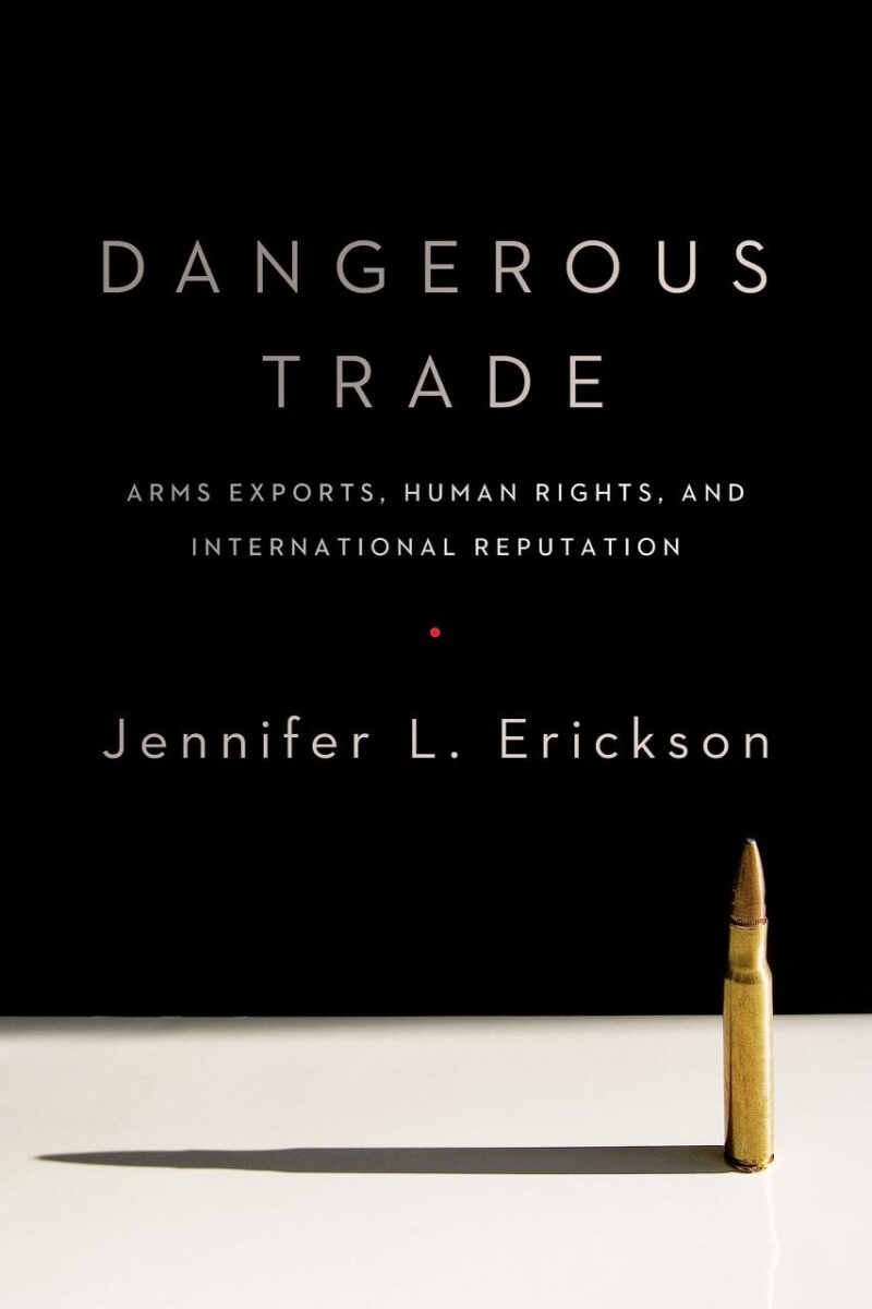 Dangerous Trade: Arms Exports