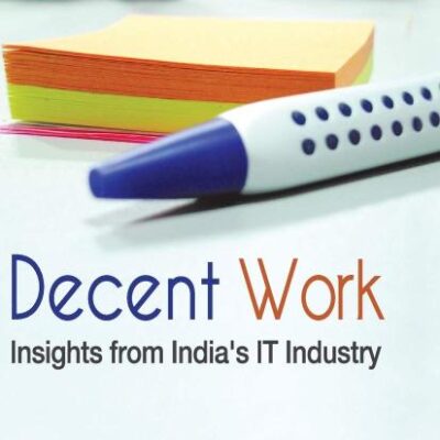 Decent Work: Insights From India's IT Industry