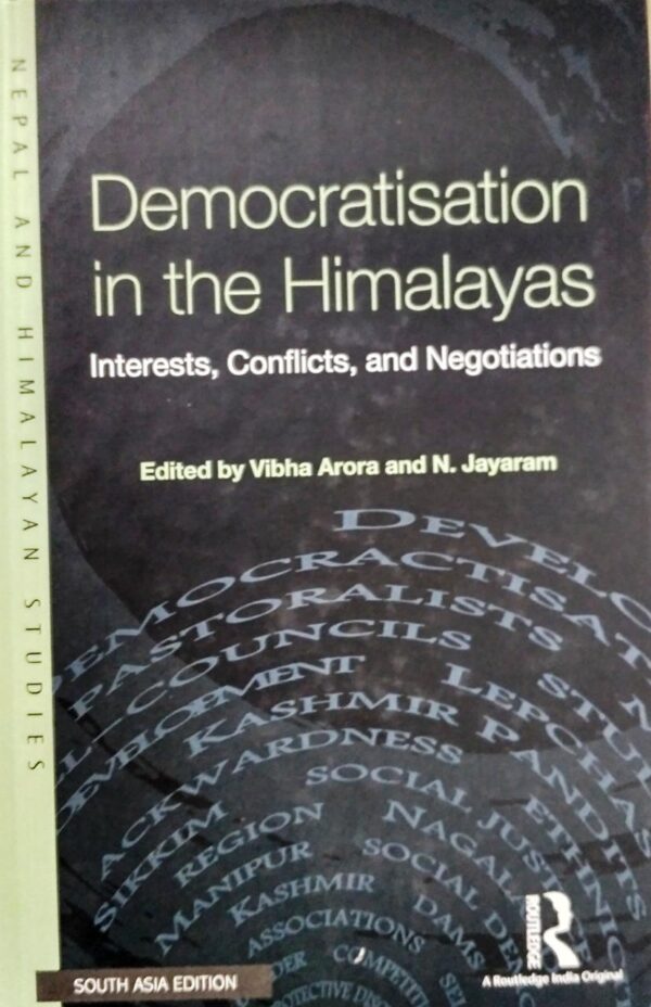 Democratisation in the Himalayas: Interests