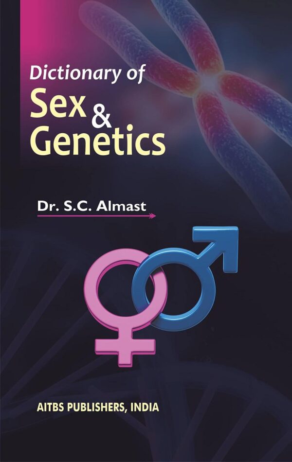 Dictionary of Sex and Genetics