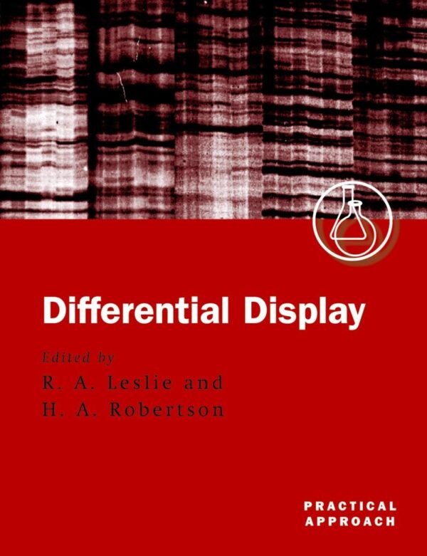 Differential Display: A Practical Approach: 224 (Practical Approach Series)