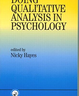 Doing Qualitative Analysis in Psychology