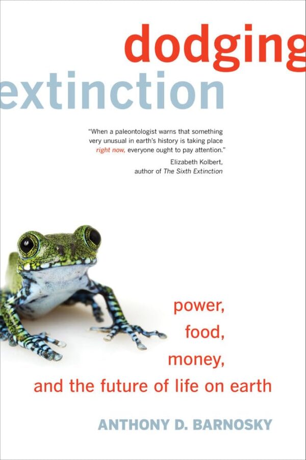 Dodging Extinction: Power