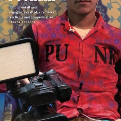 Dreamers: How Young Indians (PB)