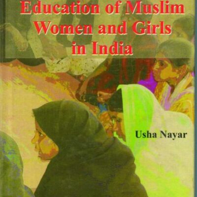 Education of Muslim Women and Girls in India