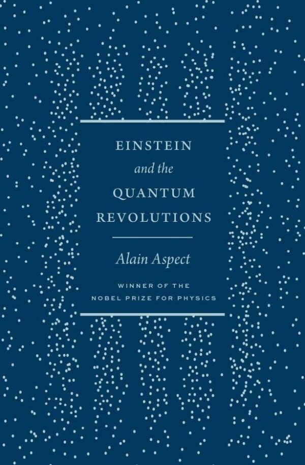 Einstein and the Quantum Revolutions
