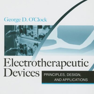 Electrotherapeutic Devices: Principles