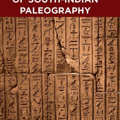 ELEMENTS OF SOUTH INDIAN PALAEOGRAPHY