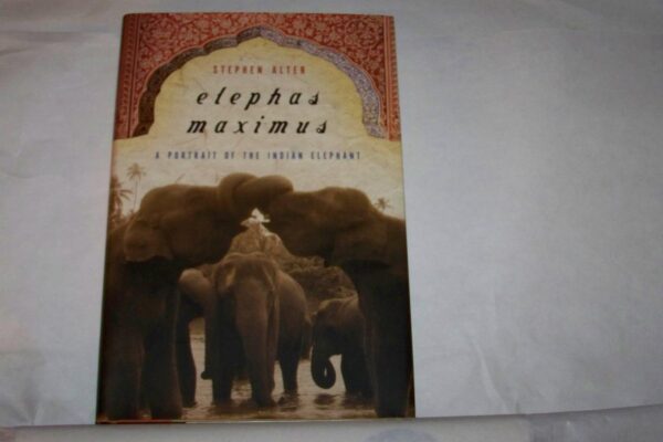 Elephas Maximus: A Portrait of the Indian Elephant