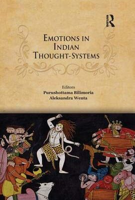 EMOTIONS IN INDIAN THOUGHT-SYSTEMS ()