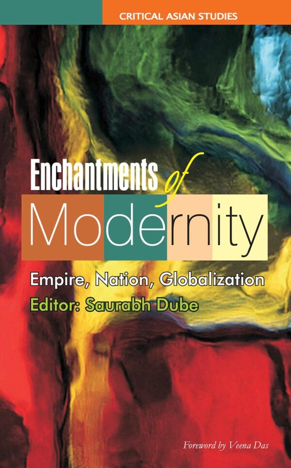 Enchantments of Modernity: Empire