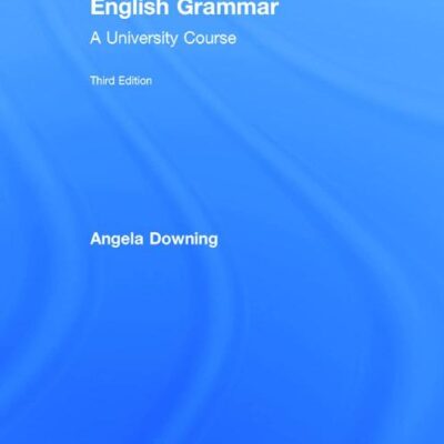 English Grammar: A University Course