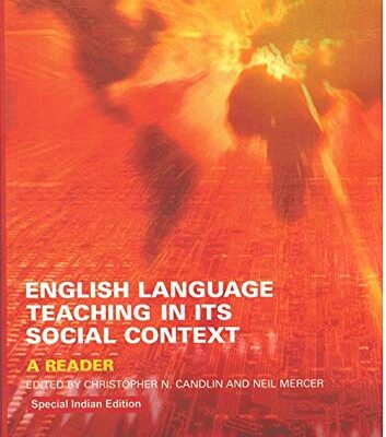 English Language Teaching in Its Social Context: A Reader