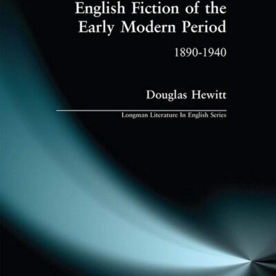 English Fiction of the Early Modern Period