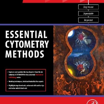 Essential Cytometry Methods (Reliable Lab Solutions)