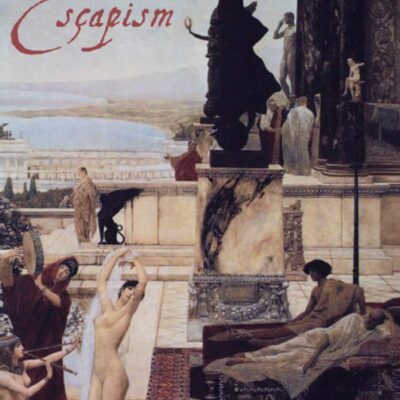 Escapism