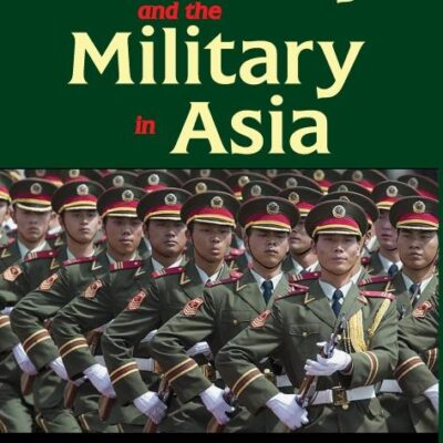 Ethnicity and the Military in Asia