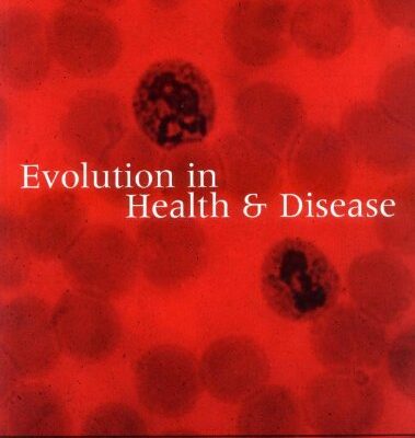 Evolution in Health and Disease