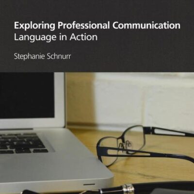 Exploring Professional Communication Language in Action