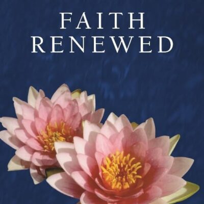 Faith Renewed