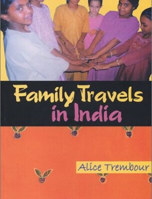 Family Travels in India