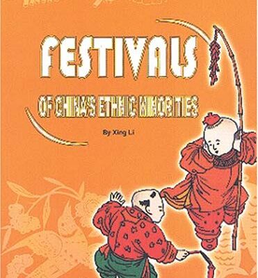 Festivals of China`s Ethnic Minorities