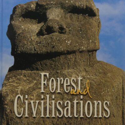 Forest and Civilisations