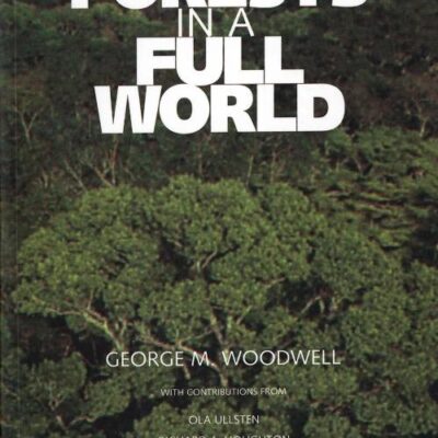 Forests in a Full World