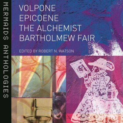 Ben Jonson: Four Plays (New Mermaids)