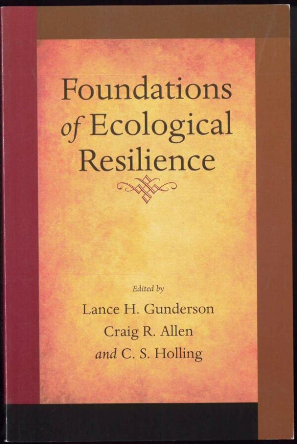 Foundations of Ecological Resilience