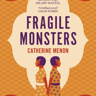 Fragile Monsters