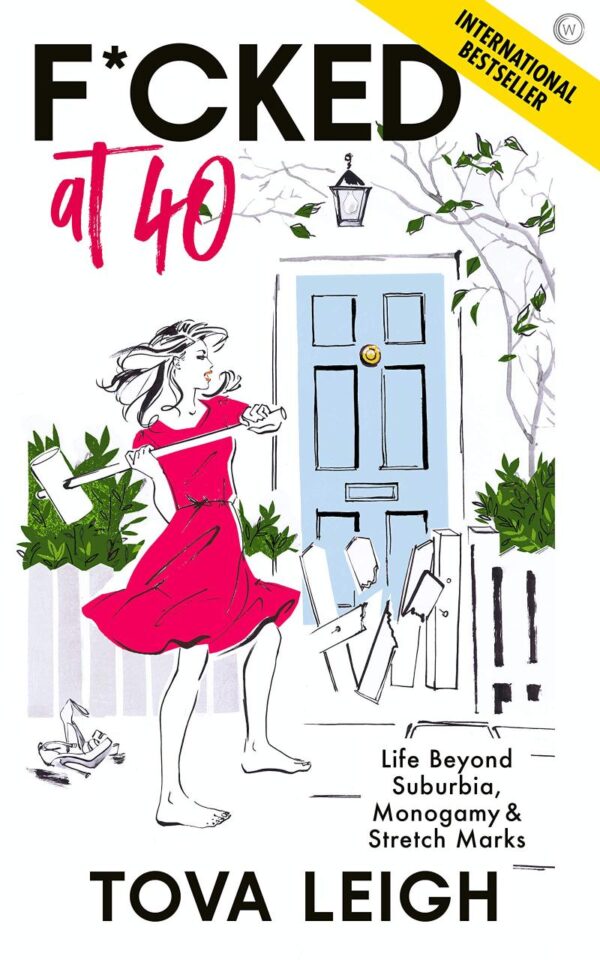 F*cked at 40: Life Beyond Suburbia