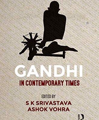 Gandhi in Contemporary Times