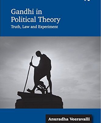 GANDHI IN POLITICAL THEORY: TRUTH
