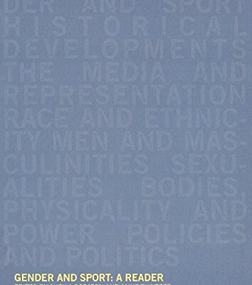 Gender and Sport: A Reader