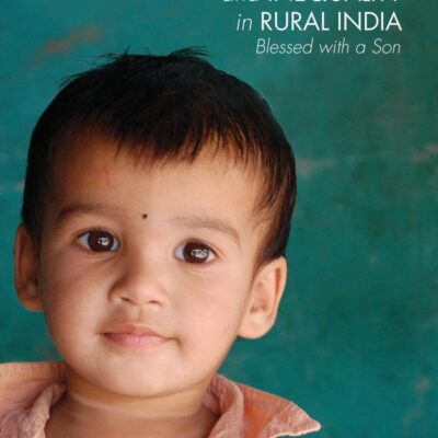 Gender Equality and Inequality in Rural India: Blessed with a Son