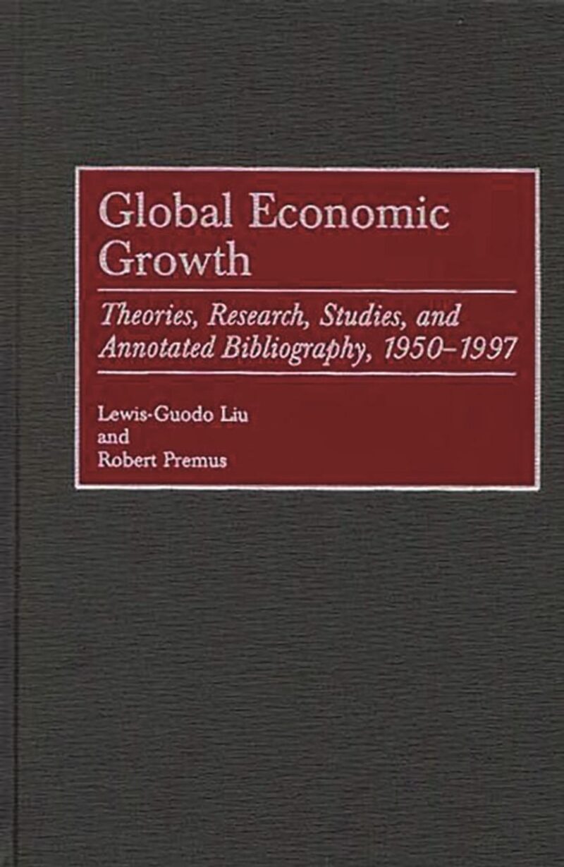 Global Economic Growth: Theories