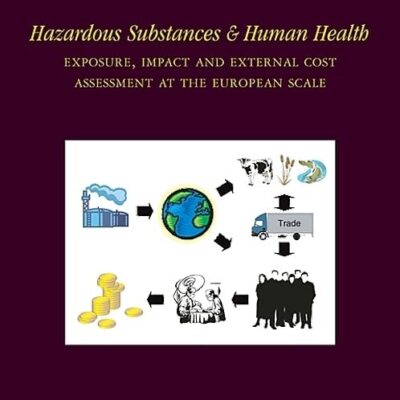 Hazardous Substances and Human Health: Exposure