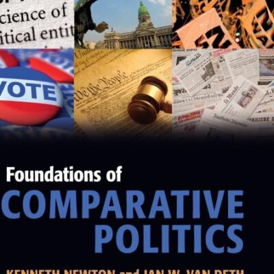 Foundations of Comparative Politics (Cambridge Textbooks in Comparative Politics)